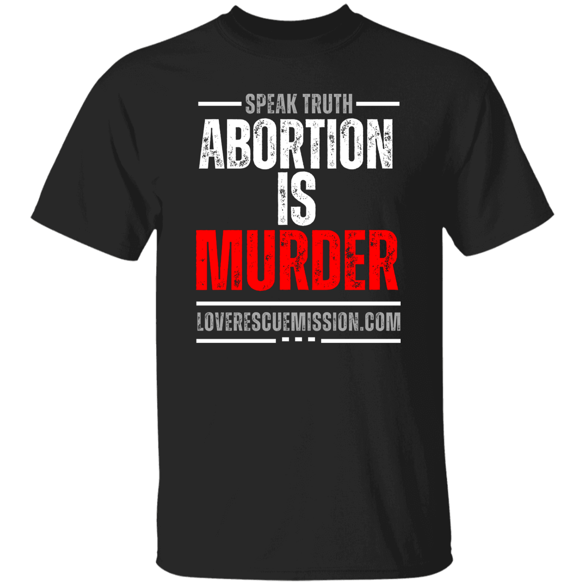 Abortion is Murder T-Shirt