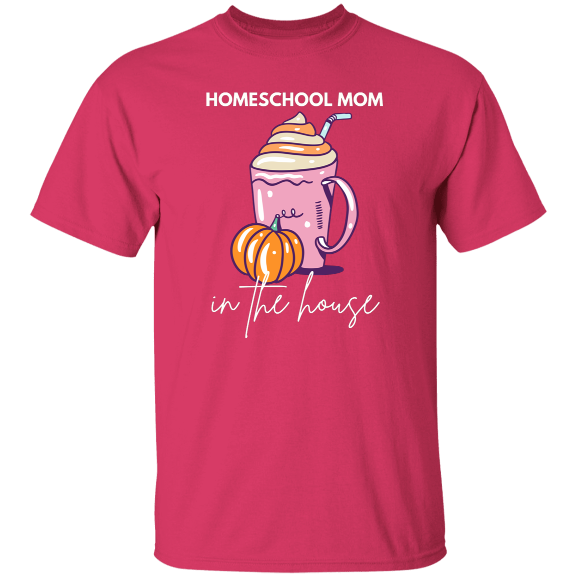 Homeschool Mom in the House T-Shirt