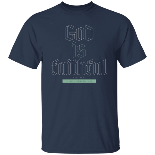 God is Faithful T-Shirt