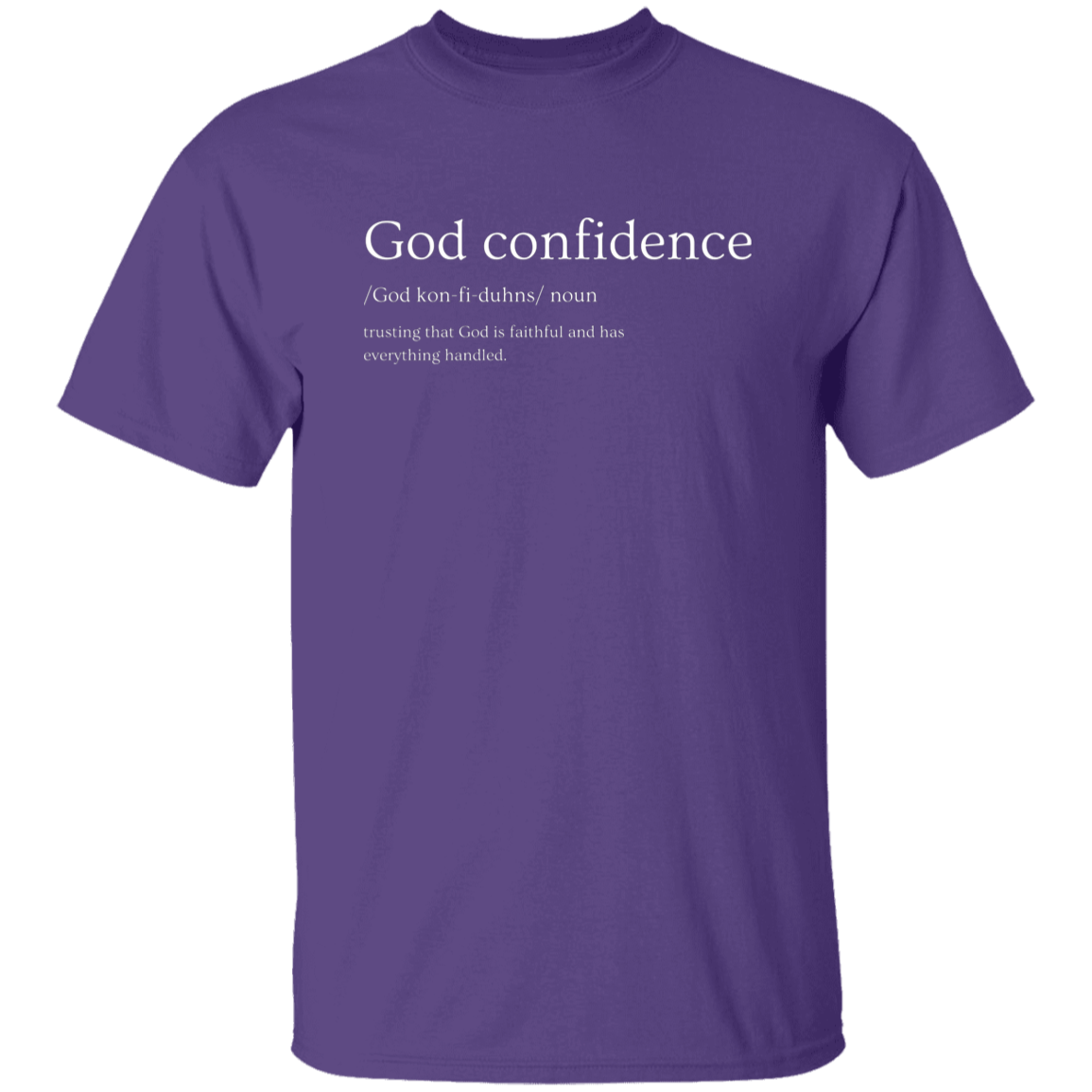 God confidence T-Shirt