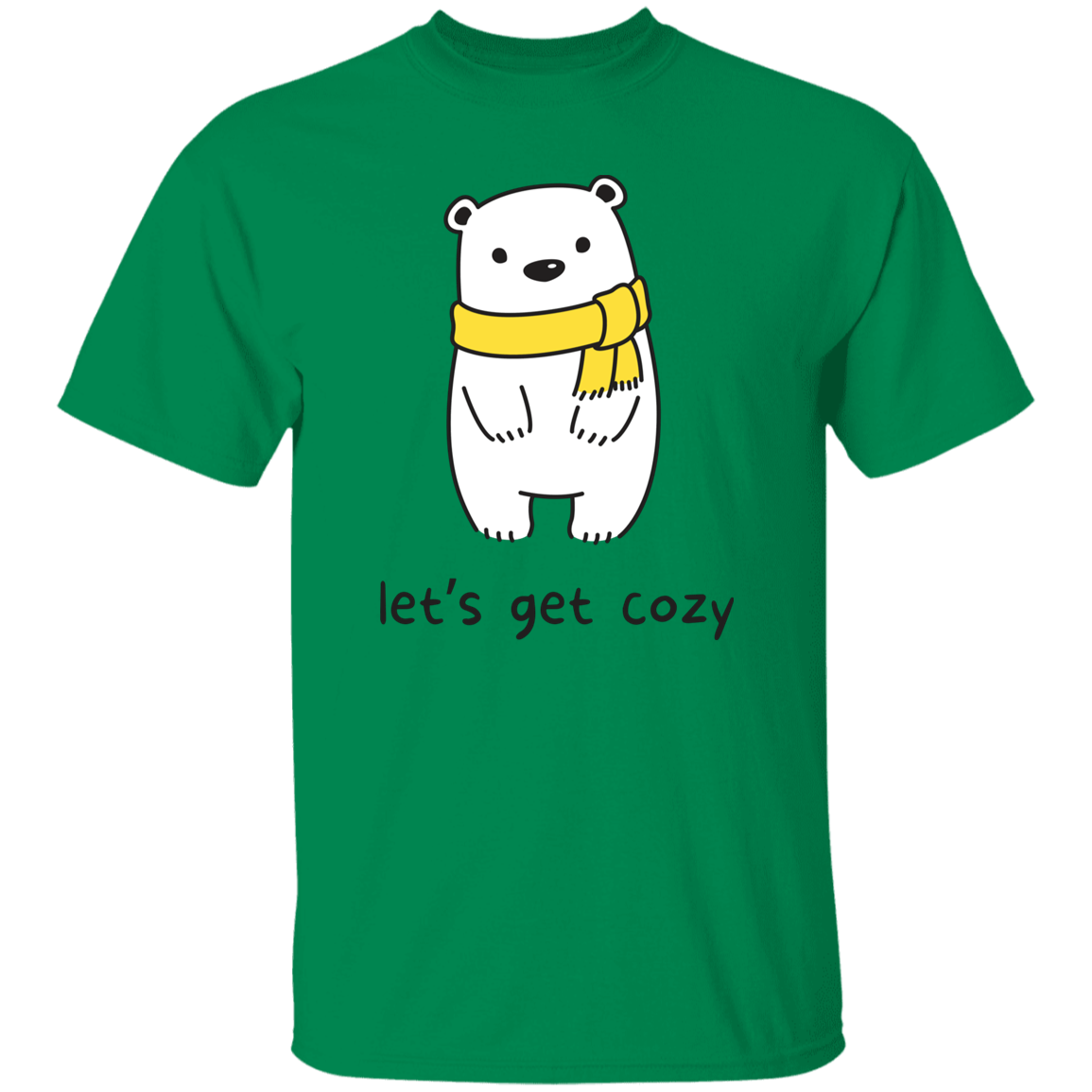 Lets Get Cozy T-Shirt