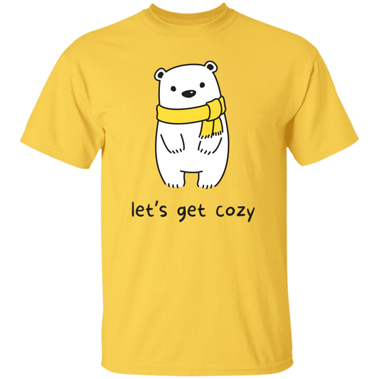 Lets Get Cozy T-Shirt